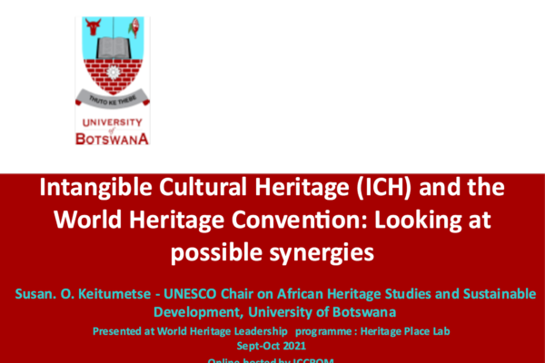 Susan O. Keitumetse - ICH and the World Heritage Convention